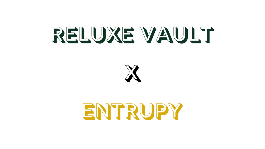 How Reluxe Vault Ensures Authenticity with Entrupy!